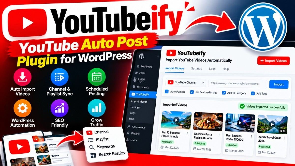YouTubeify – YouTube Auto Post Plugin for WordPress