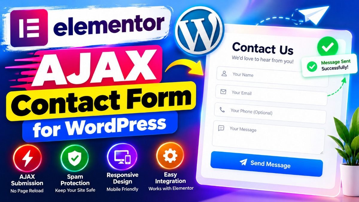 Elementor AJAX Contact Form for WordPress – Fast, Spam-Free Contact Forms Without Page Reload