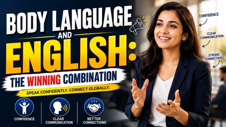 Learn how body language and English work together to improve confidence, communication skills, job interviews, and public speaking with practical tips anyone can use.