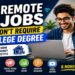 Remote Jobs Without a College Degree