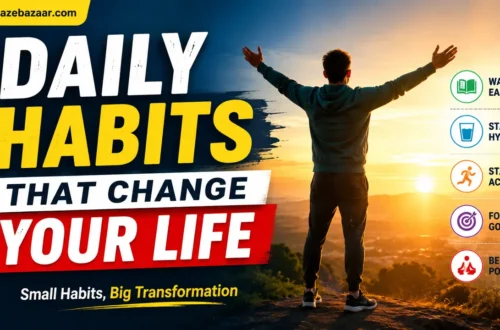 Daily Habits That Change Your Life