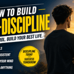 Motivational thumbnail showing a person looking toward a mountain summit at sunrise with the text "How to Build Self-Discipline" and success-focused graphics.